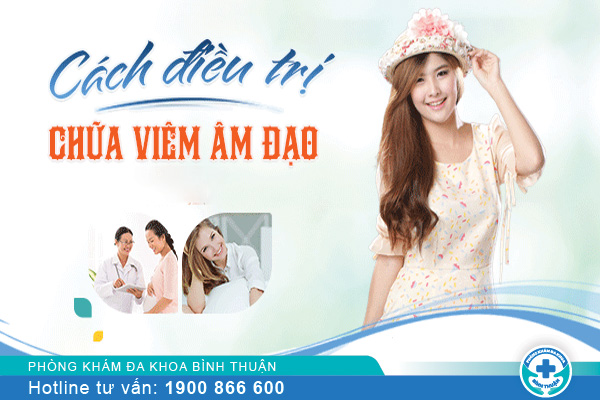 Bật mí cách chữa viêm âm đạo hiệu quả - Xóa tan muộn phiền thầm kín